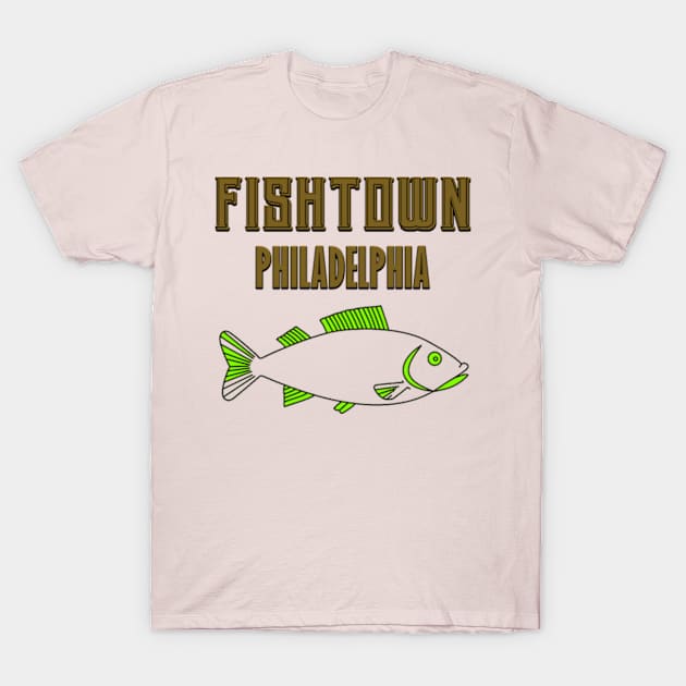 Fishtown, Philadelphia T-Shirt by King Man Productions